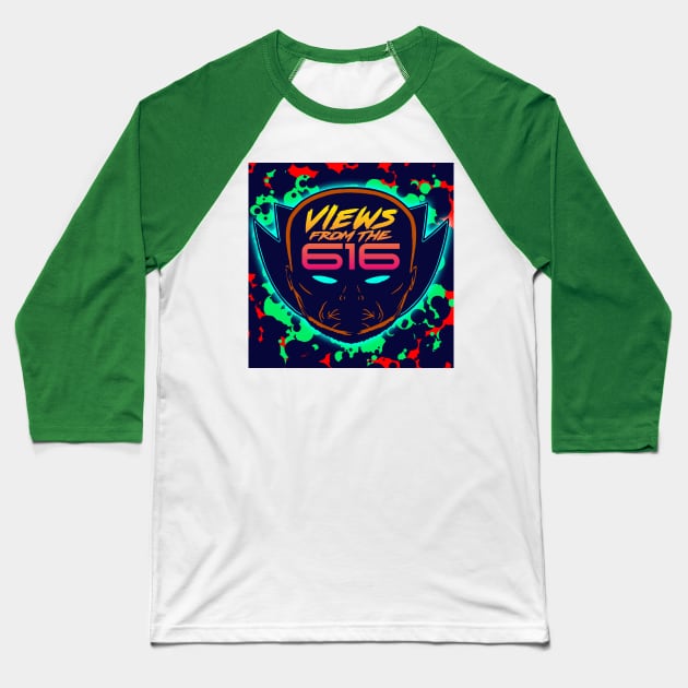 Green & Red Views From The 616 Logo (Front Only) Baseball T-Shirt by ForAllNerds